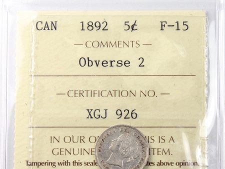 1892 Obv. 2 Canada 5-cents ICCS Certified F-15 Fashion