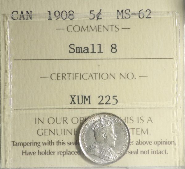 1908 Small 8 Canada 5-cents ICCS Certified MS-62 (XUM 225) Online Sale