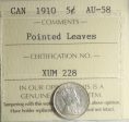 1910 Pointed Leaves Canada 5-cents ICCS Certified AU-58 Sale