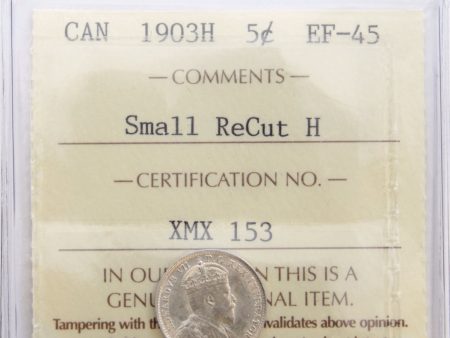 1903H Small Recut H Canada 5-cents ICCS Certified EF-45 Online