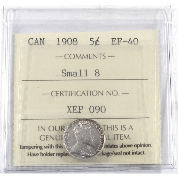 1908 Small 8 Canada 5-cents ICCS Certified EF-40 Supply