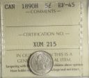 1890H Canada 5-cents ICCS Certified EF-45 For Cheap