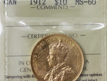 1912 Canada $10 Gold ICCS Certified MS-60 Hot on Sale