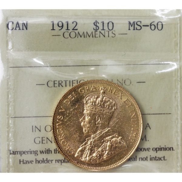 1912 Canada $10 Gold ICCS Certified MS-60 Hot on Sale