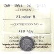 1897 Slender 8 Canada 5-cents ICCS Certified F-15 For Sale