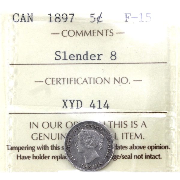 1897 Slender 8 Canada 5-cents ICCS Certified F-15 For Sale