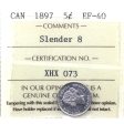 1897 Slender 8 Canada 5-cents ICCS Certified EF-40 Online