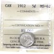 1912 Canada 5-cents ICCS Certified MS-62 (RU 069) For Sale