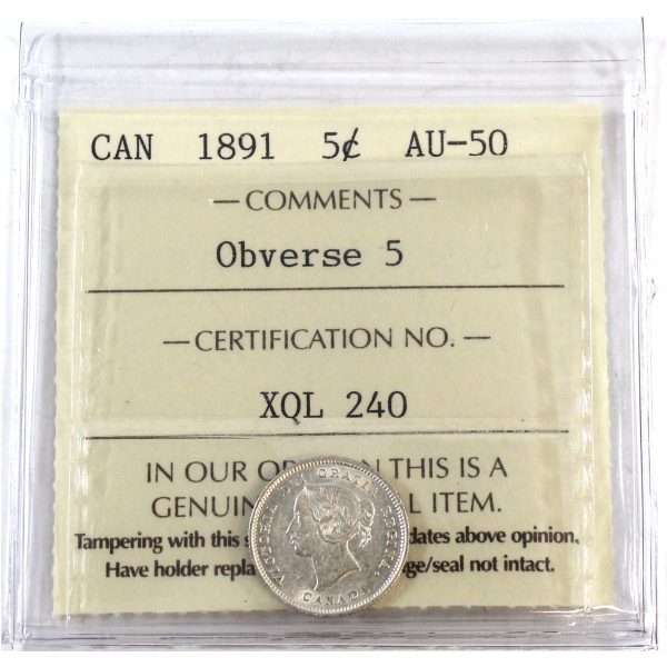 1891 Obv. 5 Canada 5-cents ICCS Certified AU-50 Supply