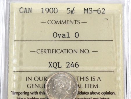 1900 Oval 0 s Canada 5-cents ICCS Certified MS-62 (XQL 246) For Discount