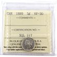 1889 Canada 5-cents ICCS Certified VF-30 Discount