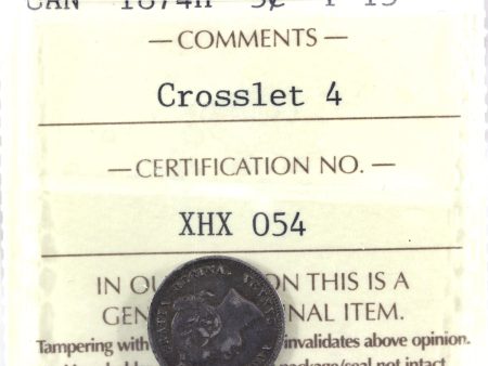 1874H Crosslet 4 Canada 5-cents ICCS Certified F-15 For Discount