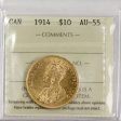 1914 Canada $10 Gold ICCS Certified AU-55 For Cheap